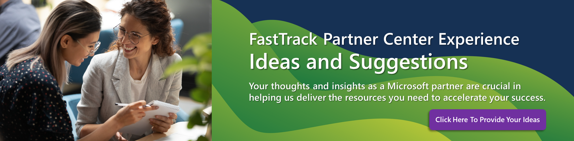 FastTrack Partner Center Experience Ideas and Suggestions